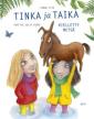 Tinka ja Taika - kielletty metsä