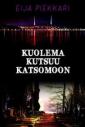 Kuolema kutsuu katsomoon