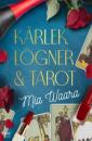 Kärlek, lögner & tarot