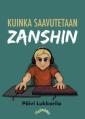 Kuinka saavutetaan Zanshin