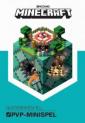 Minecraft : guideboken till PVP-minispel