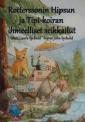 Rotterssonin Hipsun ja Tipi-koiran ihmeelliset seikkailut