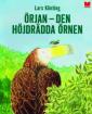 Örjan - den höjdrädda örnen