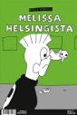 Melissa Helsingistä ; Toinen linna