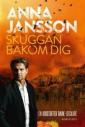 Skuggan bakom dig