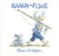 Kanin-fiske