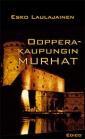 Oopperakaupungin murhat