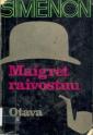 Maigret blir arg