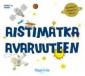 Aistimatka avaruuteen