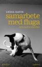 Samarbete med fluga och andra noveller