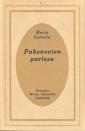 Pakenevien parissa