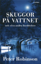 Skuggor på vattnet och elva andra berättelser